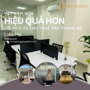 Văn phòng ảo giá rẻ - Địa điểm làm việc lý tưởng cho sự thoải mái, sáng tạo